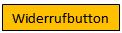 Widerrufbutton